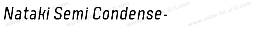 Nataki Semi Condense字体转换